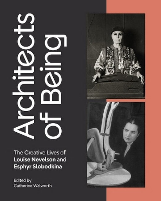Architects of Being