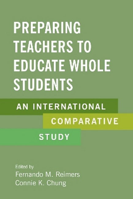 Preparing Teachers to Educate Whole Students