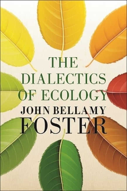 The Dialectics of Ecology