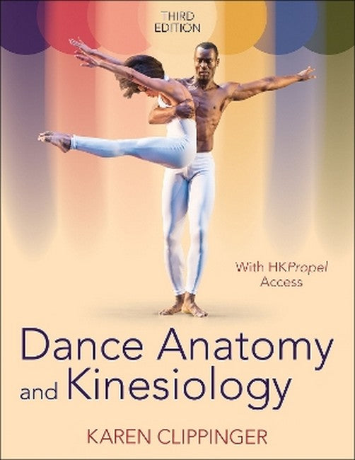 Dance Anatomy and Kinesiology 3/e