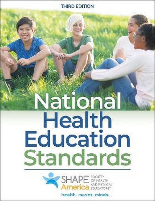 National Health Education Standards 3/e