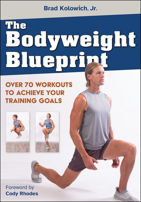 The Bodyweight Blueprint