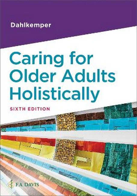 Caring for Older Adults Holistically 8/e