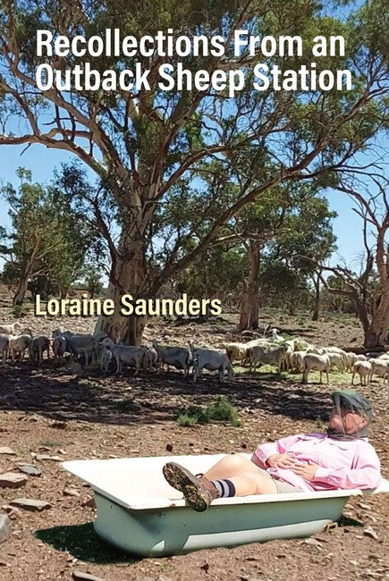 Recollections from an Outback Sheep Station