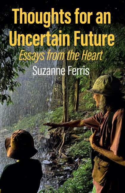 Thoughts for An Uncertain Future