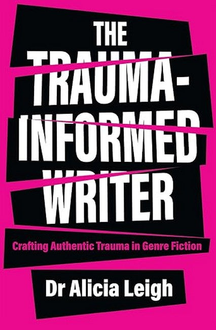 The Trauma-Informed Writer