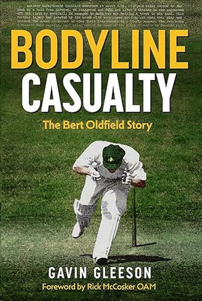 Bodyline Casualty