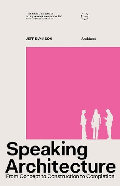 Speaking Architecture