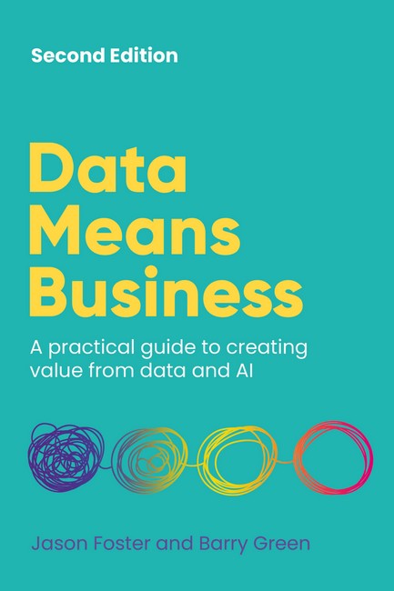 Data Means Business 2/e
