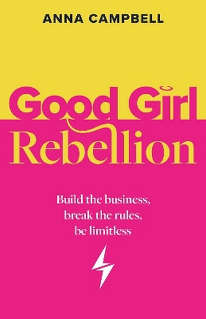 Good Girl Rebellion