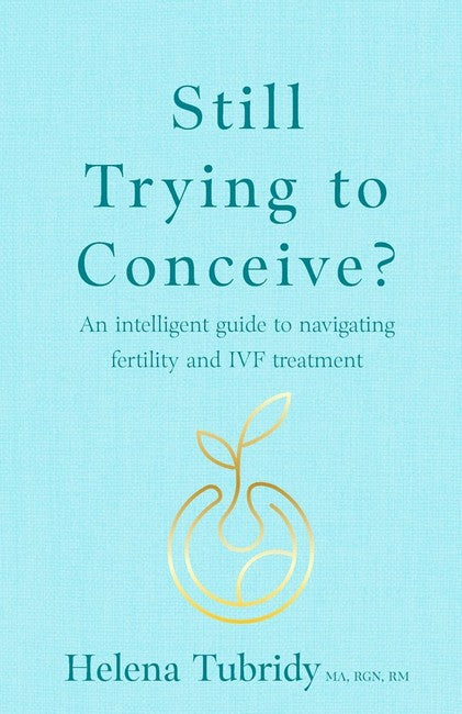 Still Trying to Conceive?