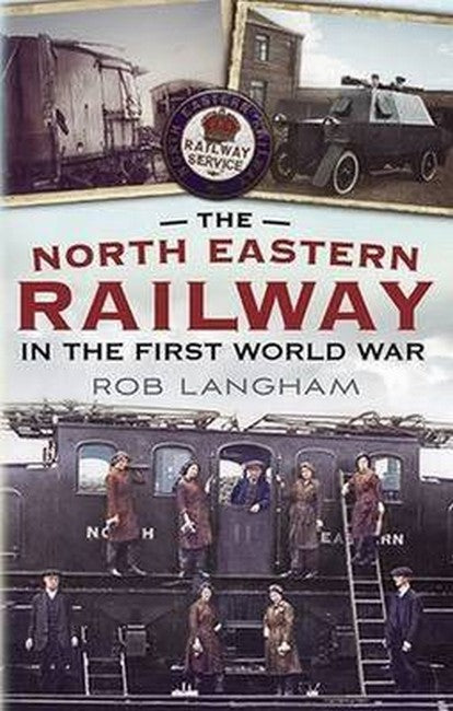 North Eastern Railway in the First World War