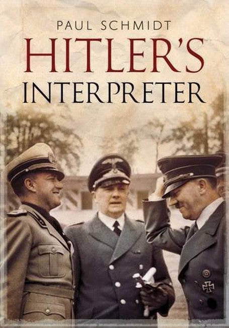 Hitler's Interpreter