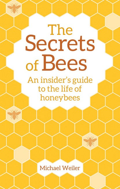 Secrets of Bees