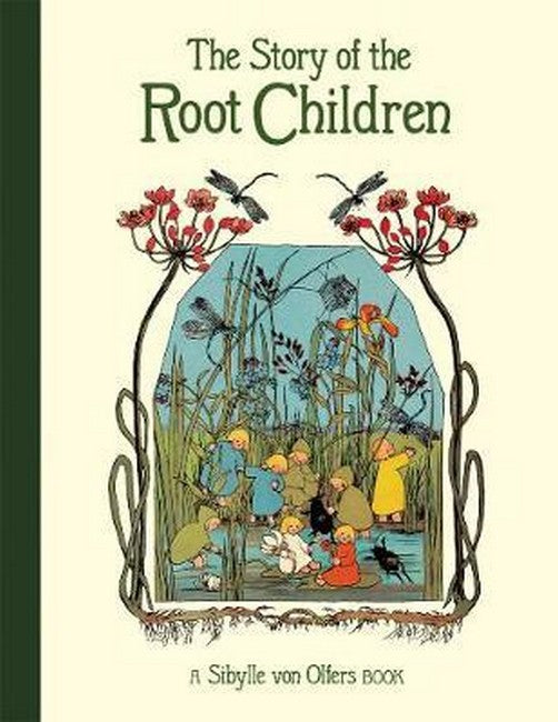 The Story of the Root Children