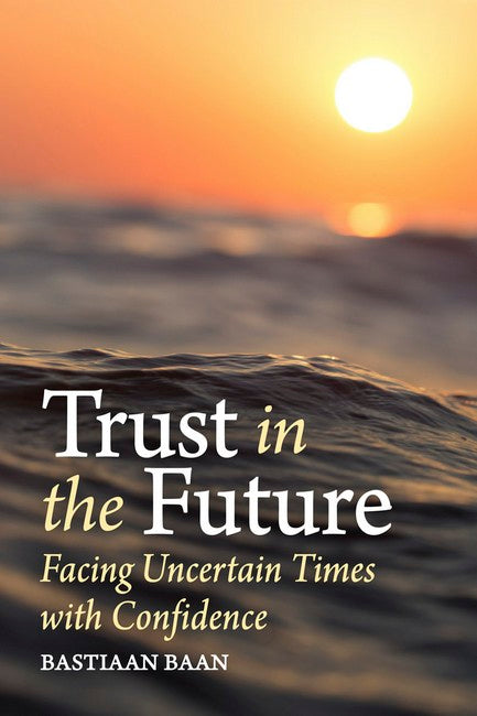 Trust in the Future