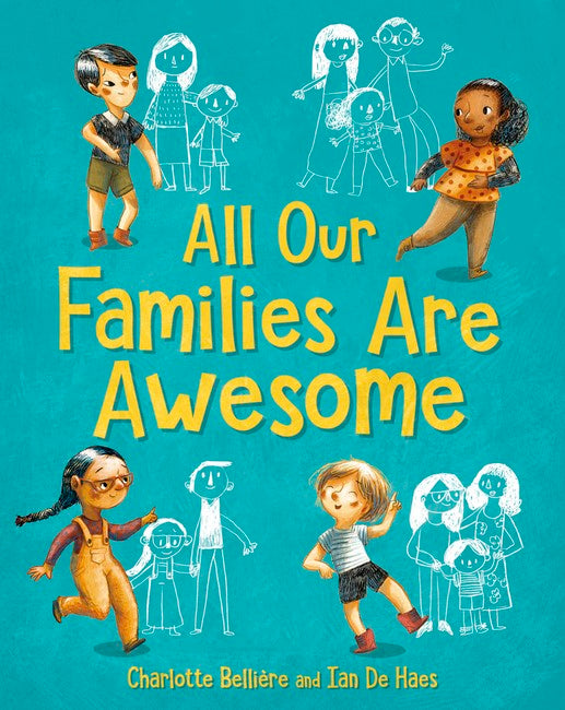 All Our Families Are Awesome