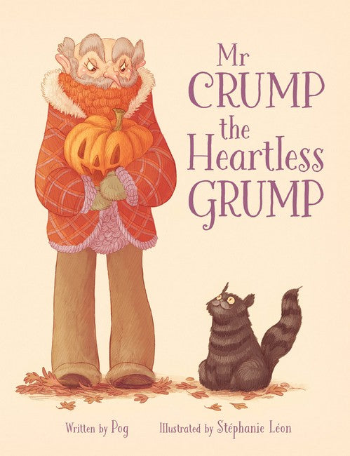 Mr Crump, the Heartless Grump