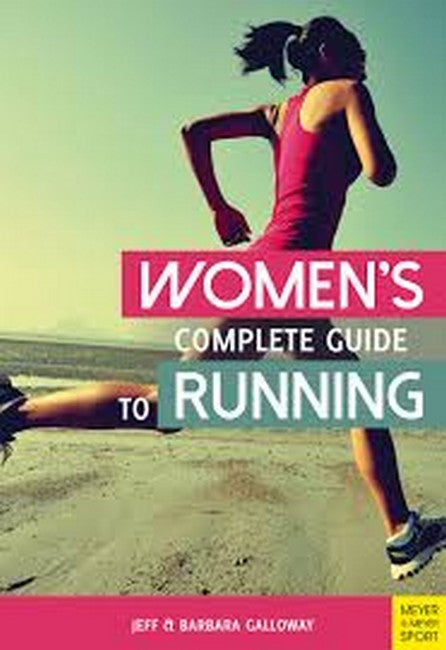 Women's Complete Guide to Running