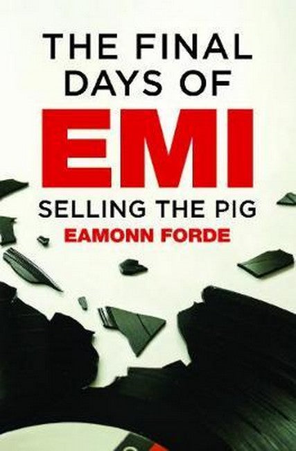 The Final Days Of EMI