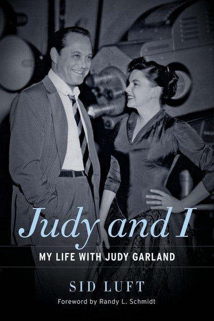 Judy and I: My Life with Judy Garland