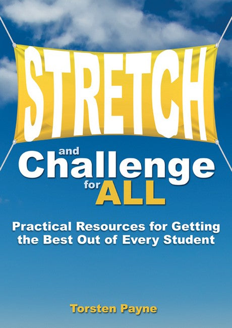 Stretch and Challenge for ALL