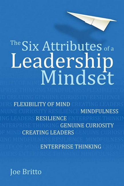 Six Attributes of a Leadership Mindset