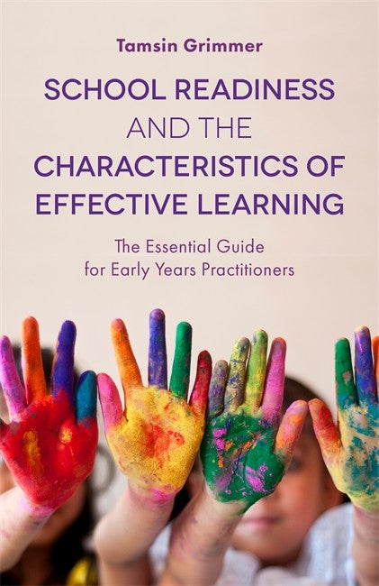 School Readiness and the Characteristics of Effective Learning: The Esse