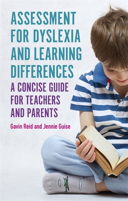 Assessment for Dyslexia and Learning Differences: A Concise Guide for Te