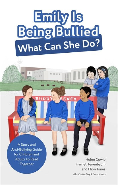 Emily Is Being Bullied, What Can She Do?: A Story and Anti-Bullying Guid