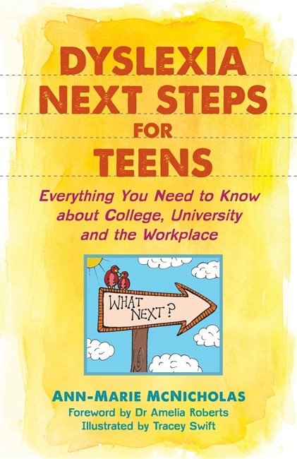 Dyslexia Next Steps for Teens: