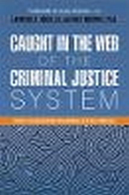 Caught in the Web of the Criminal Justice System: Autism, Developmental