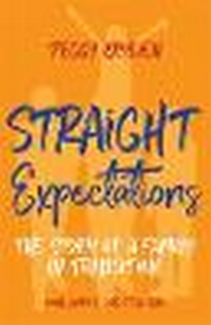 Straight Expectations: The Story of a Family in Transition