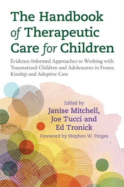 Handbook of Therapeutic Care for Children: Evidence-Informed Approaches