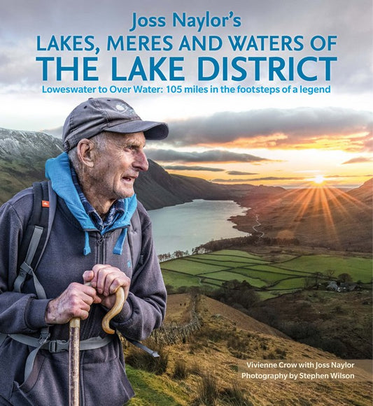 Joss Naylor's Lakes, Meres and Waters of the Lake District