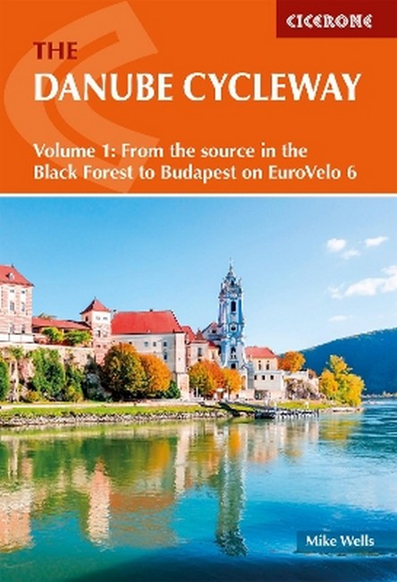 The Danube Cycleway Volume 1 2/e