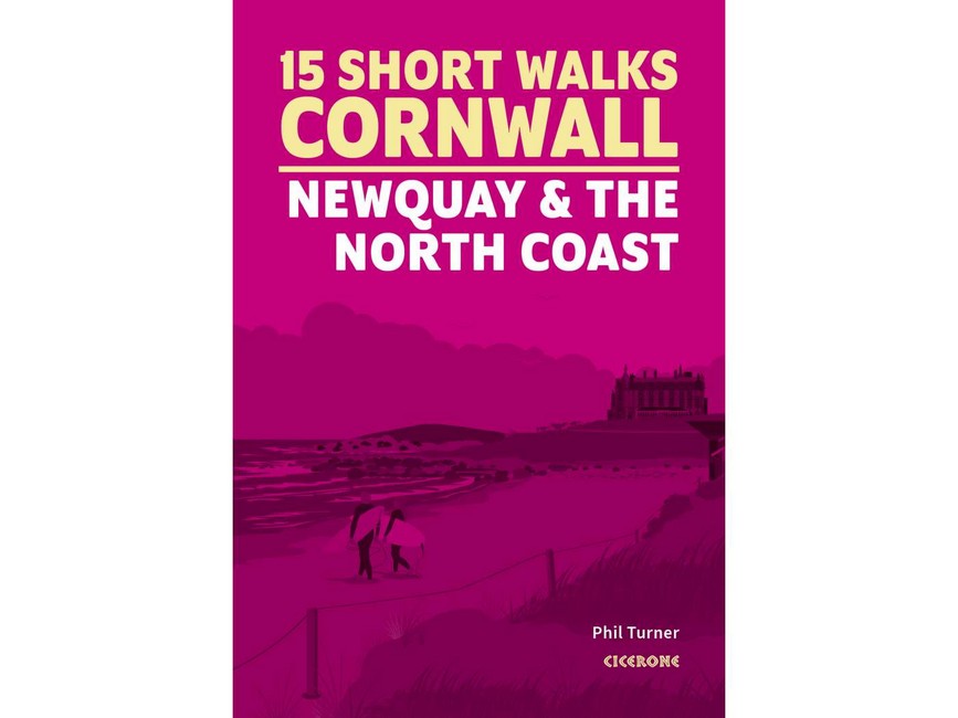 15 Short Walks in Cornwall - Newquay and the North Coast