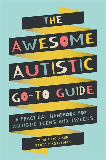 Awesome Autistic Go-To Guide