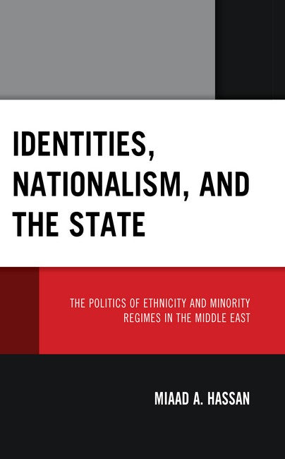 Identities, Nationalism, and the State