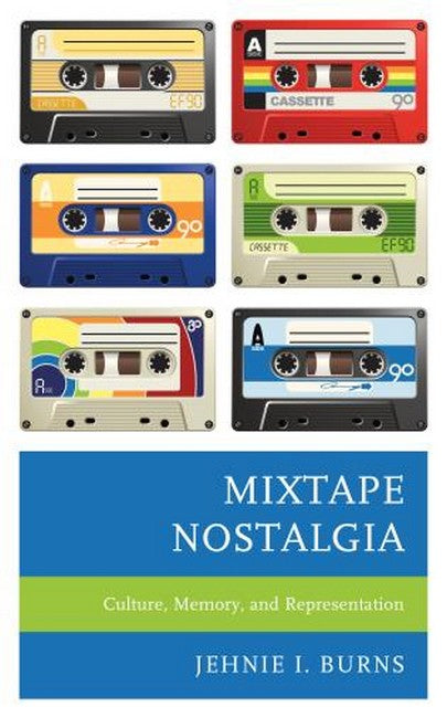 Mixtape Nostalgia