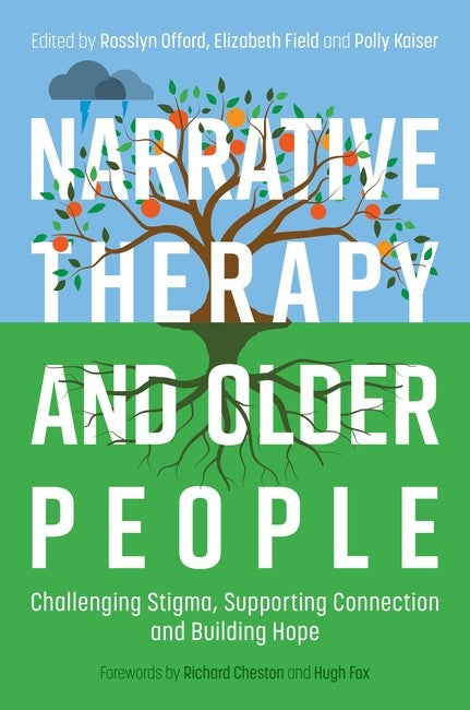 Narrative Therapy and Older People