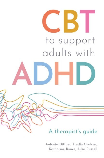 CBT to Support Adults with ADHD