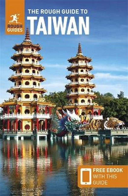 The Rough Guide to Taiwan: Travel Guide with eBook 5/e