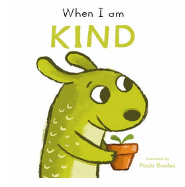 First Behaviours: When I am Kind