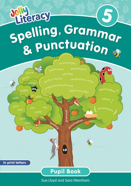 Spelling, Grammar & Punctuation Pupil Book 5