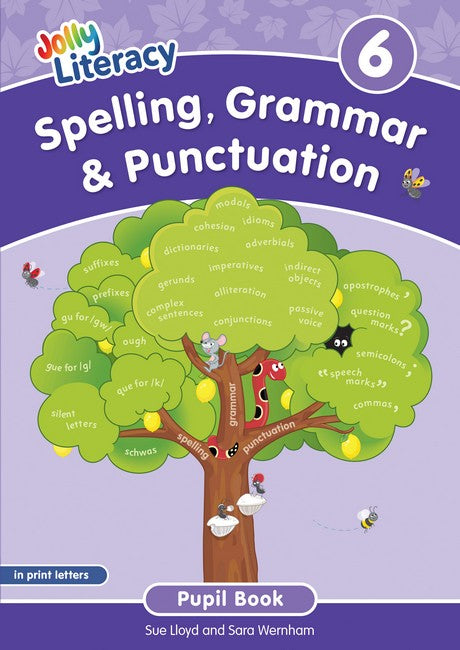 Spelling, Grammar & Punctuation Pupil Book 6