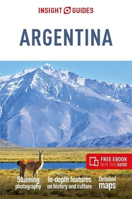 Insight Guides Argentina: Travel Guide with eBook 8/e