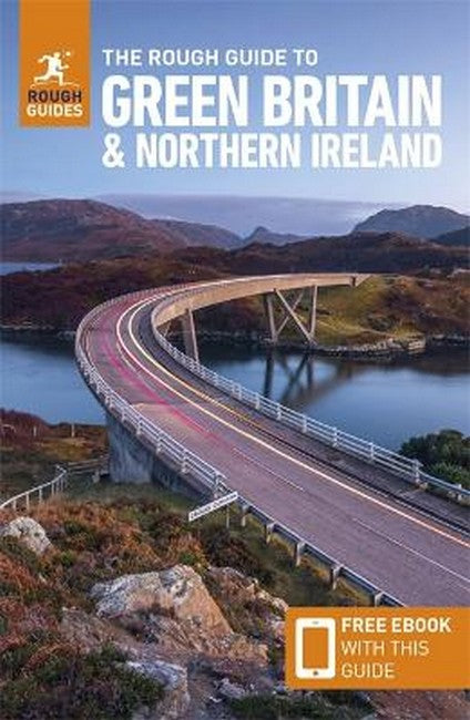 The Rough Guide to Green Britain & Northern Ireland: Compact Guide with eBook - Guide to travelling by electric vehicle (EV)