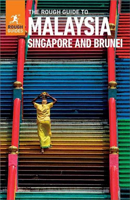 The Rough Guide to Malaysia, Singapore & Brunei: Travel Guide with eBook 10/e