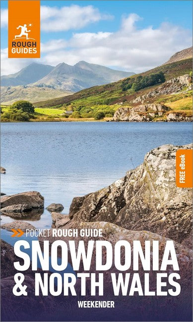 Pocket Rough Guide Weekender Snowdonia & North Wales: Travel Guide with eBook